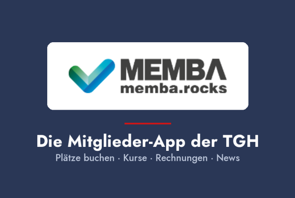 Logo der App memba mit dem Hinweis: die Mitglieder-App der TGH — Plätze buchen, Kurse, Rechnungen, News
